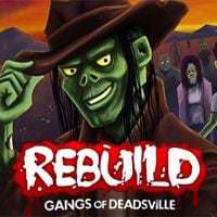 Rebuild 3: Gangs of Deadsville: Trainer +10 [v1.7]