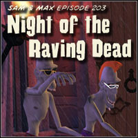 Sam & Max: Season 2 Night of the Raving Dead: Trainer +10 [v1.7]