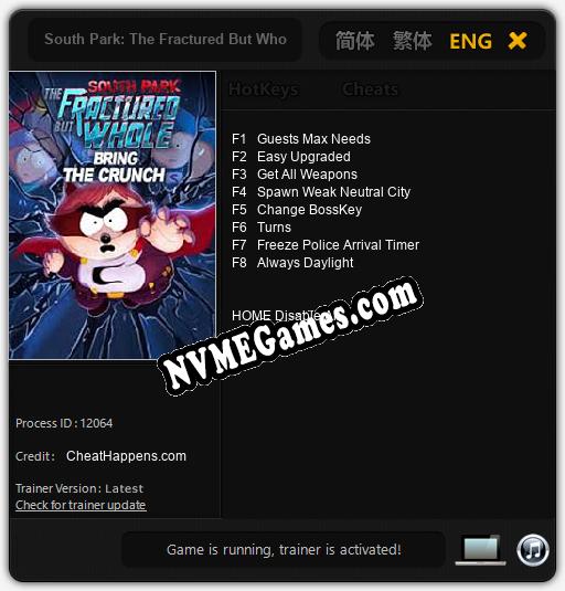 South Park: The Fractured But Whole Bring the Crunch: Trainer +8 [v1.1]