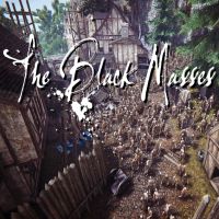 The Black Masses: Cheats, Trainer +7 [FLiNG]