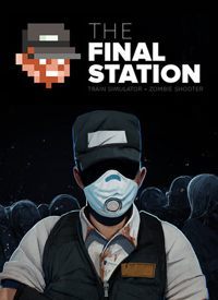 Treinador liberado para The Final Station [v1.0.4]