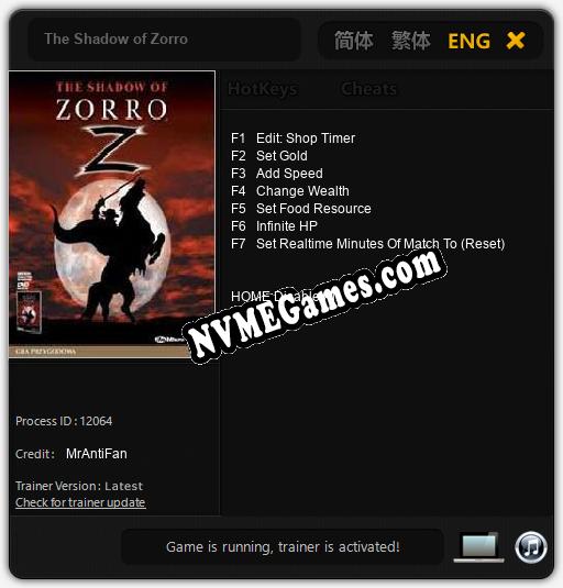 Treinador liberado para The Shadow of Zorro [v1.0.4]