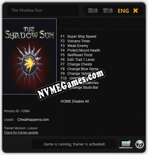 Treinador liberado para The Shadow Sun [v1.0.7]