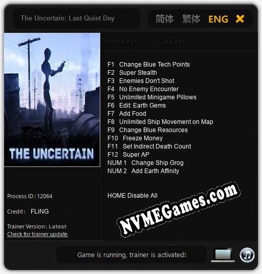 Treinador liberado para The Uncertain: Last Quiet Day [v1.0.3]