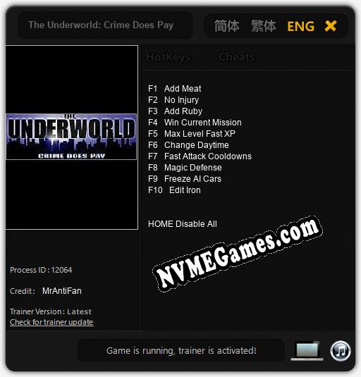 Treinador liberado para The Underworld: Crime Does Pay [v1.0.5]