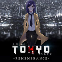 Tokyo Dark: Remembrance: Trainer +11 [v1.7]