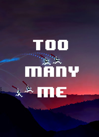 Too Many Me: Cheats, Trainer +6 [dR.oLLe]