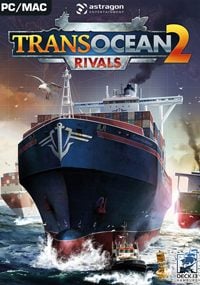 TransOcean 2: Rivals: Trainer +6 [v1.9]