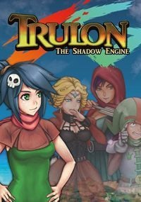 Treinador liberado para Trulon: The Shadow Engine [v1.0.9]