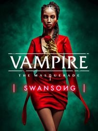 Vampire: The Masquerade Swansong: Trainer +10 [v1.9]