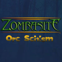 Zombasite: Orc Schism: Treinador (V1.0.62)