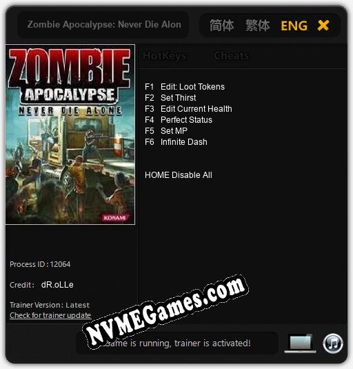 Treinador liberado para Zombie Apocalypse: Never Die Alone [v1.0.5]
